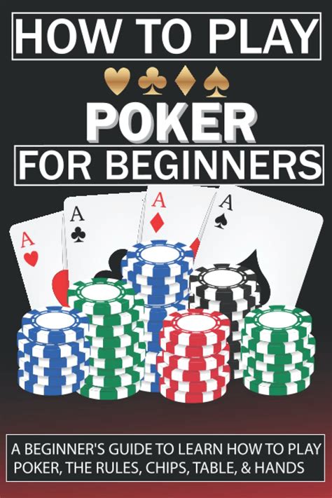 pokertips|Poker Tips: 18 Basic Poker Tips for Beginners .